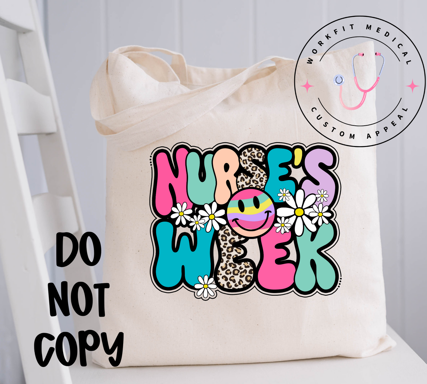 Nurse's Week TOTE Bag