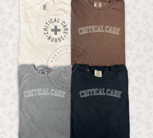 Critical Care Comfort Color Tees