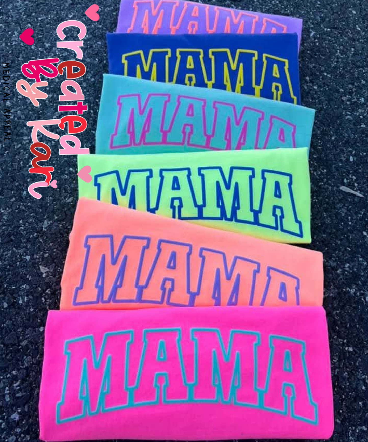 Neon MAMA Puff Print Tees