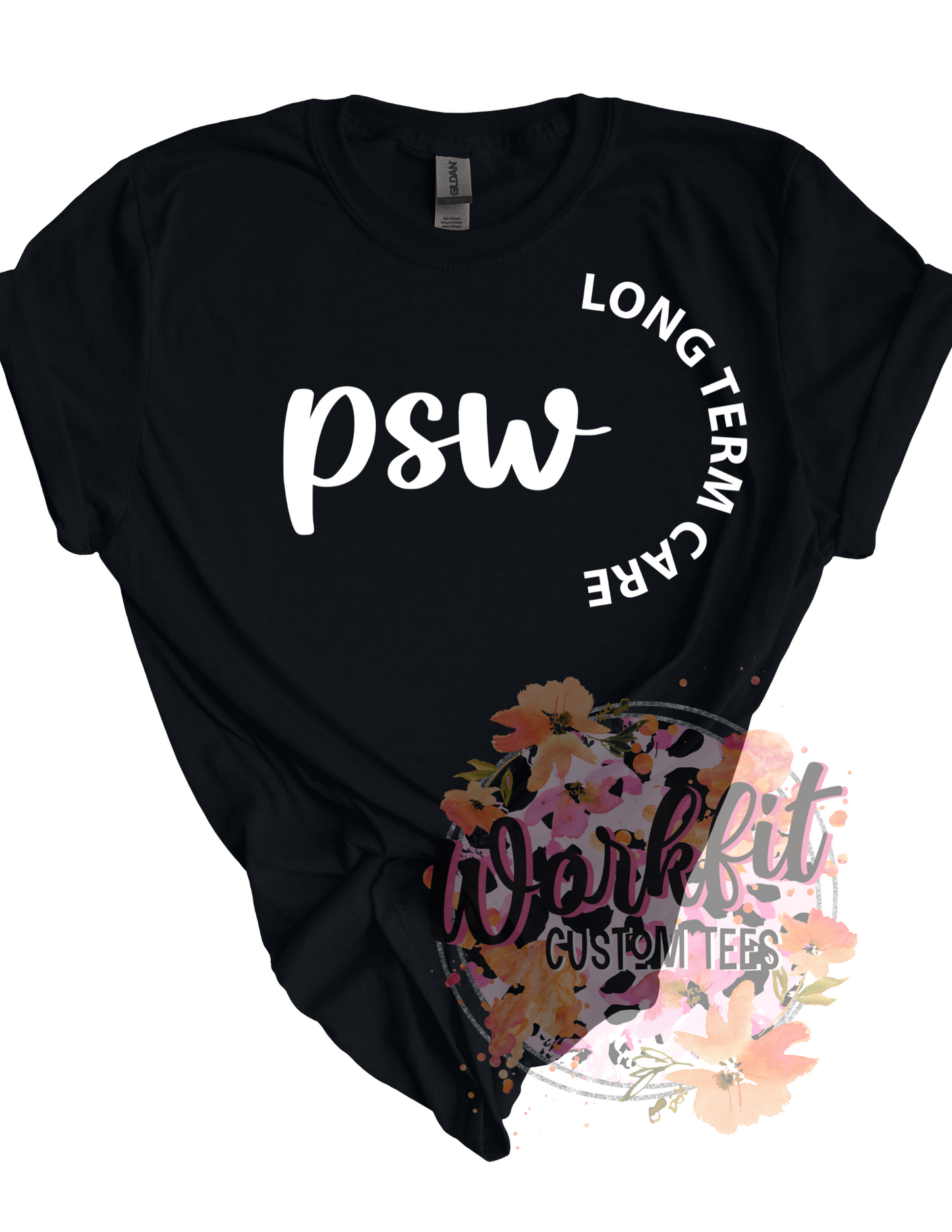 PSW Long Term Care Tee