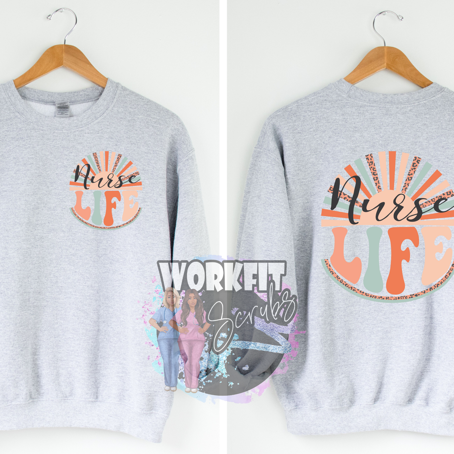 Sunrise NURSE LIFE crewneck