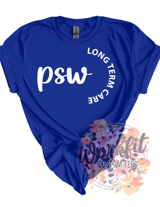 PSW Long Term Care Tee