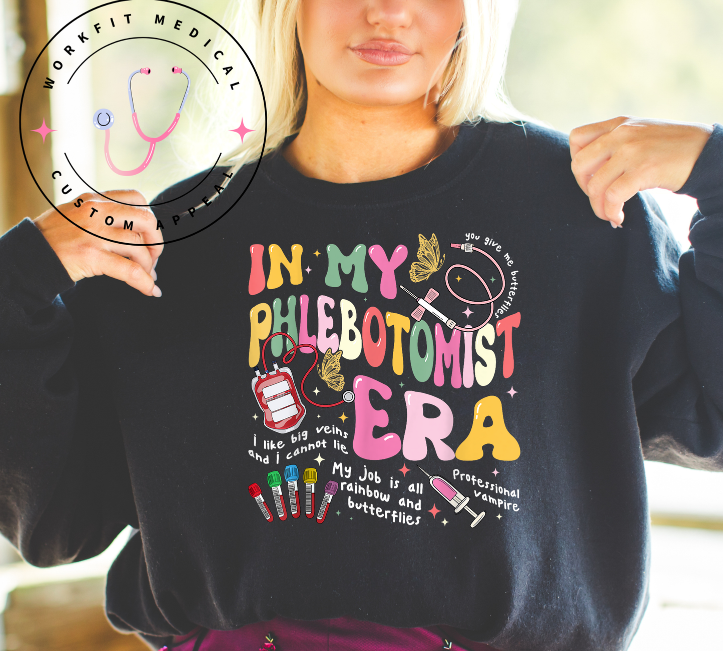 In My Phlebotomist Era Crewneck