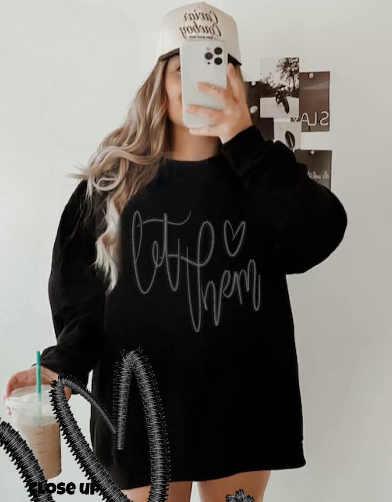 Let Them Oversized Crewnecks