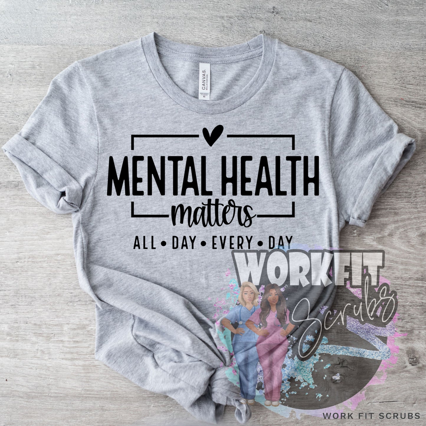 Work Fit Scrubs - Mental Health Matters Logo Tees.